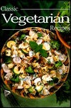 Book cover of Classic Vegetarian Recipes by Felicity Jackson, Sue Ashworth (Ed.)