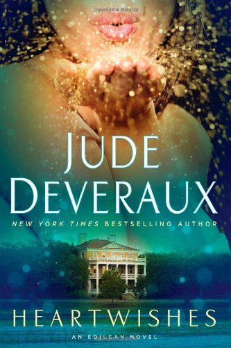 Book cover of Heartwishes: An Edilean Novel by Jude Deveraux