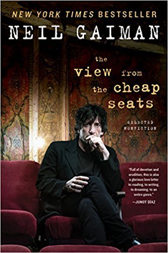 Book cover of The View From The Cheap Seats: Selected Nonfiction by Neil Gaiman