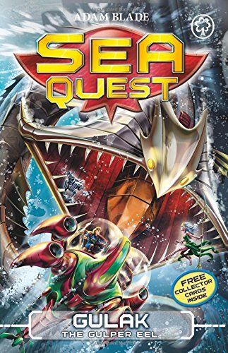 Book cover of Sea Quest: Gulak The Gulper Eel: Book 24 by Adam Blade