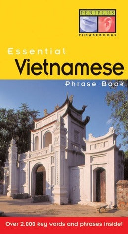 Book cover of Essential Vietnamese Phrase Book (Essential Phrasebook Series) by Giuong Van Phan, Ben Wilkinson, Phan Van Giuong, Van Giuong Phan (Ed.)