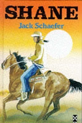 Book cover of Shane by Jack Schaefer