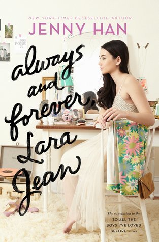 Book cover of Always And Forever, Lara Jean by Jenny Han
