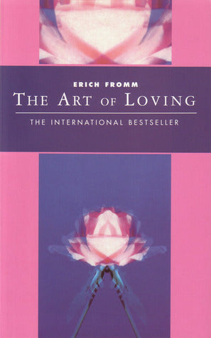 Book cover of The Art Of Loving by Erich Fromm, English (Illus.)