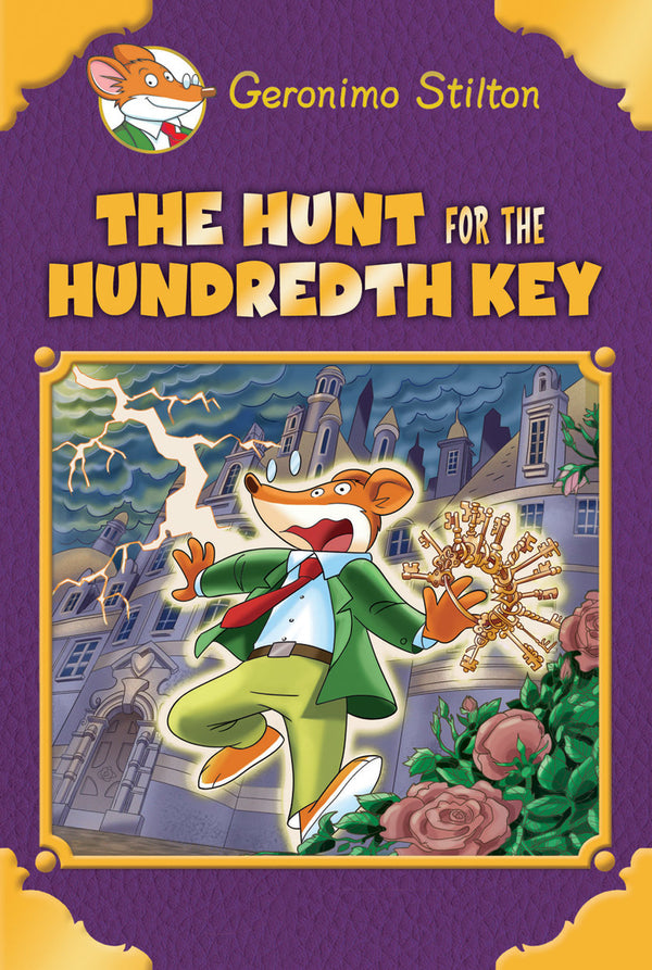 Book cover of The Hunt For The 100th Key by Geronimo Stilton