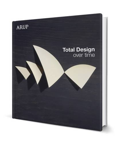 Book cover of Total Design Over Time by ARUP
