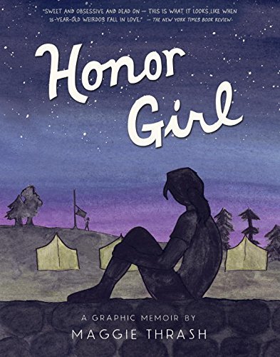 Book cover of Honor Girl: A Graphic Memoir by Maggie Thrash
