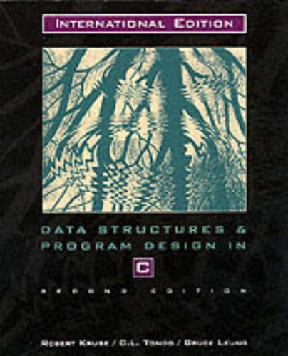 Book cover of Data Structures And Program Design In C by Robert L. Kruse, Clovis L. Tondo, Bruce P. Leung
