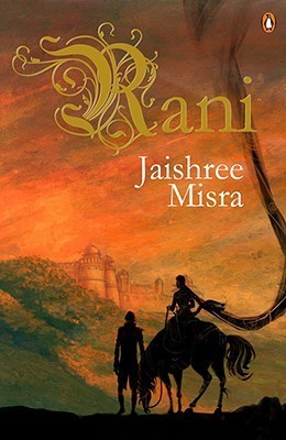 Book cover of Rani by Jaishree Misra