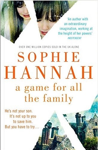 Book cover of A Game For All The Family by Sophie Hannah