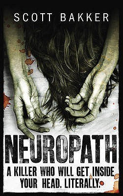 Book cover of Neuropath by R. Scott Bakker