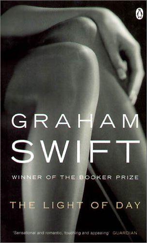 Book cover of The Light Of Day by Graham Swift
