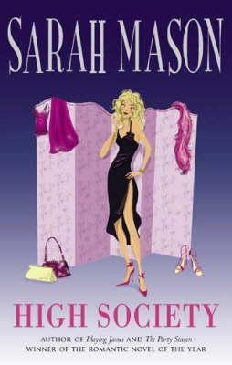 Book cover of High Society by Sarah Mason