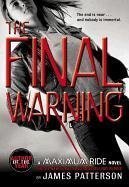Book cover of The Final Warning by James  Patterson
