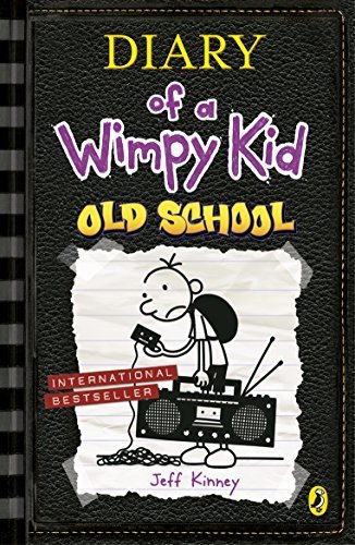Book cover of Diary Of A Wimpy Kid 10 Old School by KINNEY  JEFF