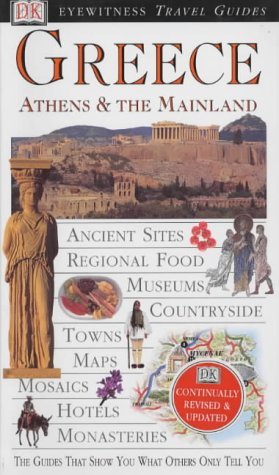 Book cover of Greece, Athens And The Mainland by Marc S. Dubin