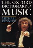 Book cover of The Oxford Dictionary Of Music by Michael Kennedy, Joyce Bourne (Ed.)