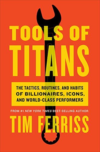 Book cover of Tools Of Titans by Timothy Ferriss