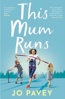 Book cover of This Mum Runs by Jo Pavey