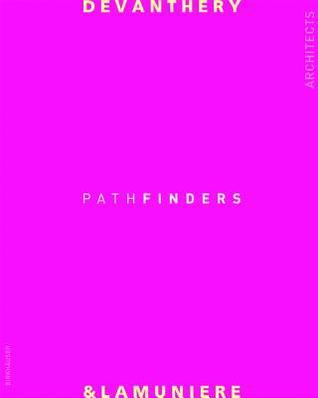 Book cover of Devanthery & Lamunière: Pathfinders (15 Buildings) by Joseph Abram (contributor)
