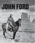 Book cover of John Ford: The Complete Films by Scott Eyman, Paul Duncan