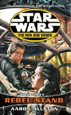 Book cover of Star Wars: Rebel Stand by Aaron Allston