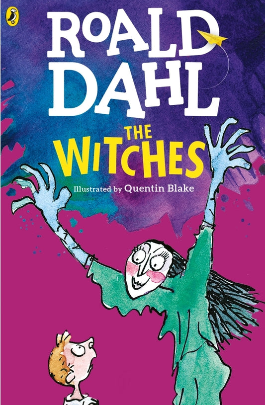 Book cover of The Witches by Roald Dahl, Quentin Blake (Illus.)