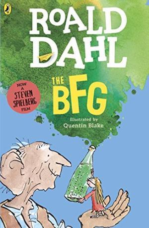 Book cover of The BFG by Roald Dahl, Quentin Blake (Illus.)