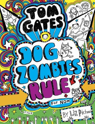 Book cover of Dogzombies Rule (For Now) by Liz Pichon (Contrib.)
