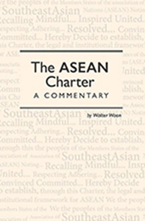 Book cover of The ASEAN Charter: A Commentary by Walter Woon