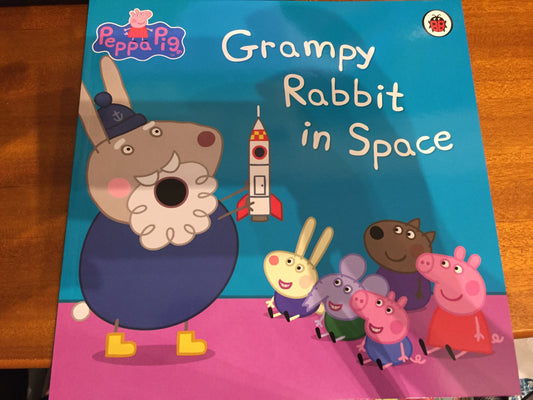 Book cover of Peppa Pig: Grampy Rabbit In Space by Ladybird Books