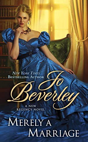 Book cover of Merely A Marriage by Jo Beverley