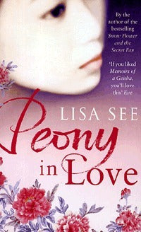 Book cover of Peony In Love by Lisa See