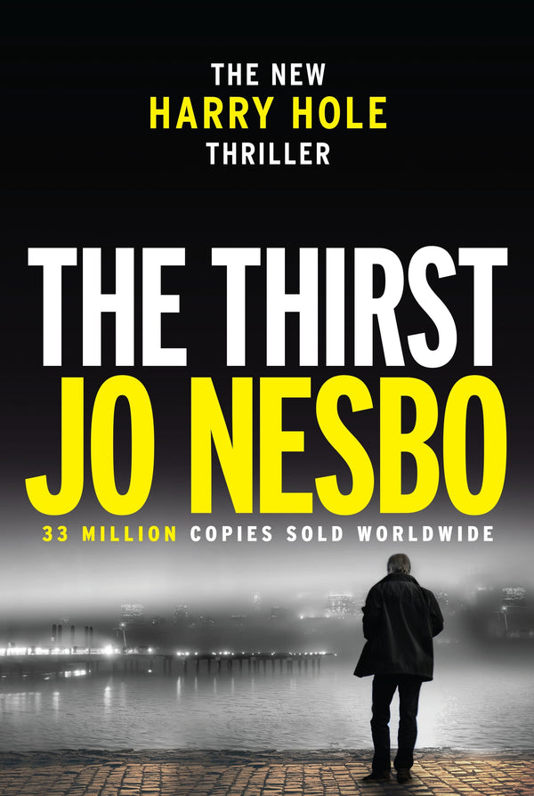 Book cover of The Thirst by Jo Nesbø, Don Bartlett (Translation)