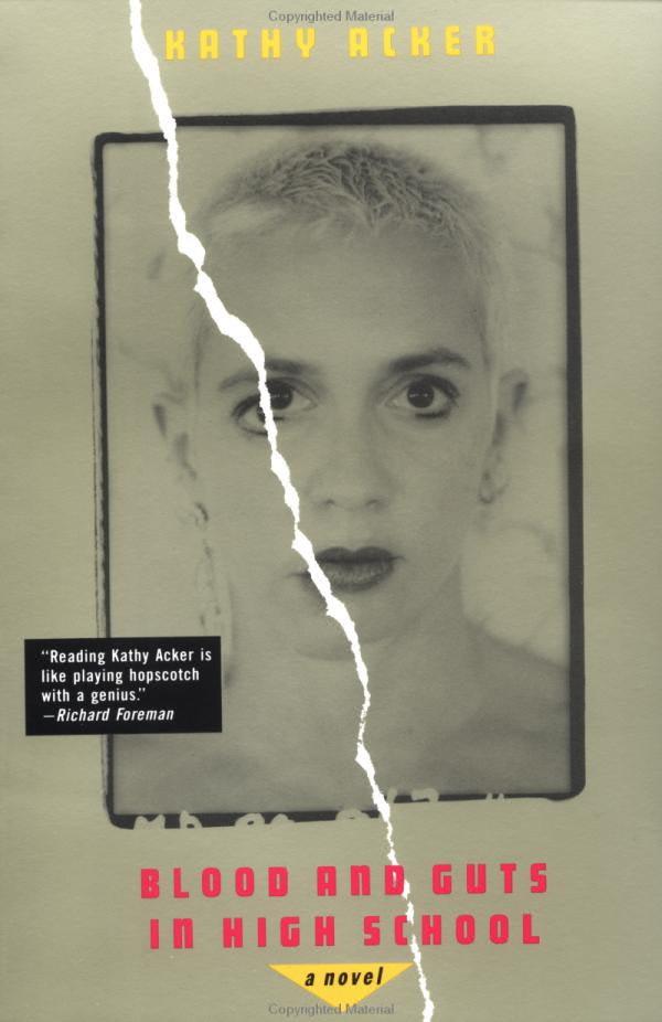 Blood And Guts In High School by Kathy Acker (9780802131935)
