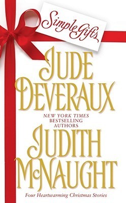 Book cover of Simple Gifts: Just Curious / Miracles / Change of Heart / Double Exposure by Jude Deveraux, Judith McNaught