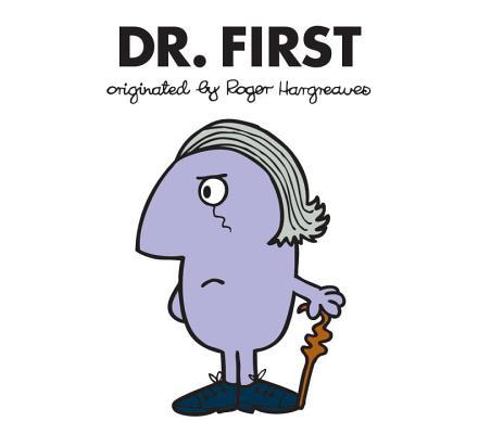 Book cover of Dr. First by Adam Hargreaves, Roger Hargreaves (Creator)