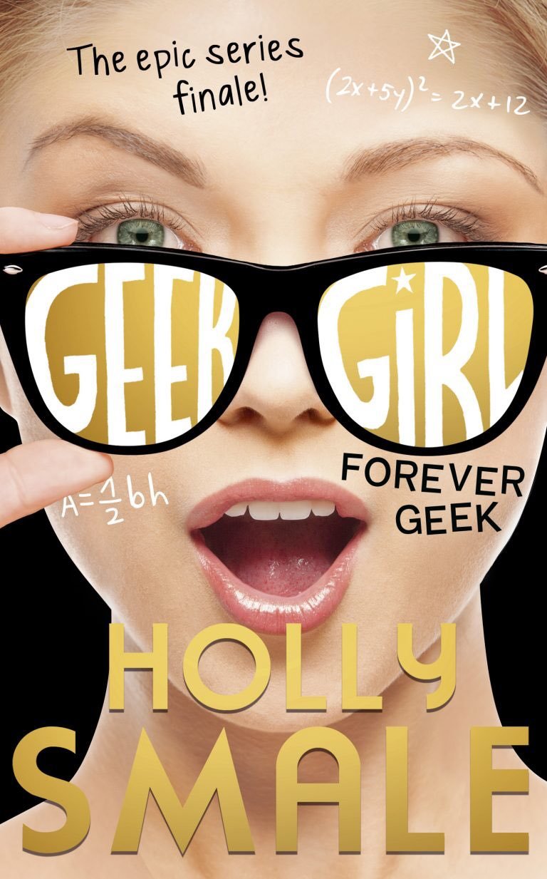 Book cover of Forever Geek by Holly Smale