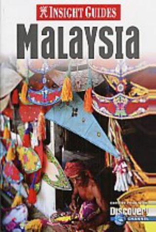 Book cover of Malaysia Insight Guide by Unknown