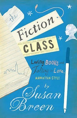 Book cover of The Fiction Class by Susan  Breen