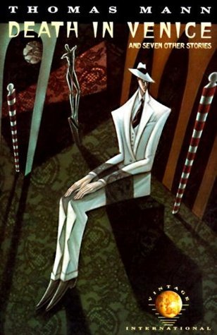 Book cover of Death In Venice And Seven Other Stories by Thomas Mann, H.T. Lowe-Porter