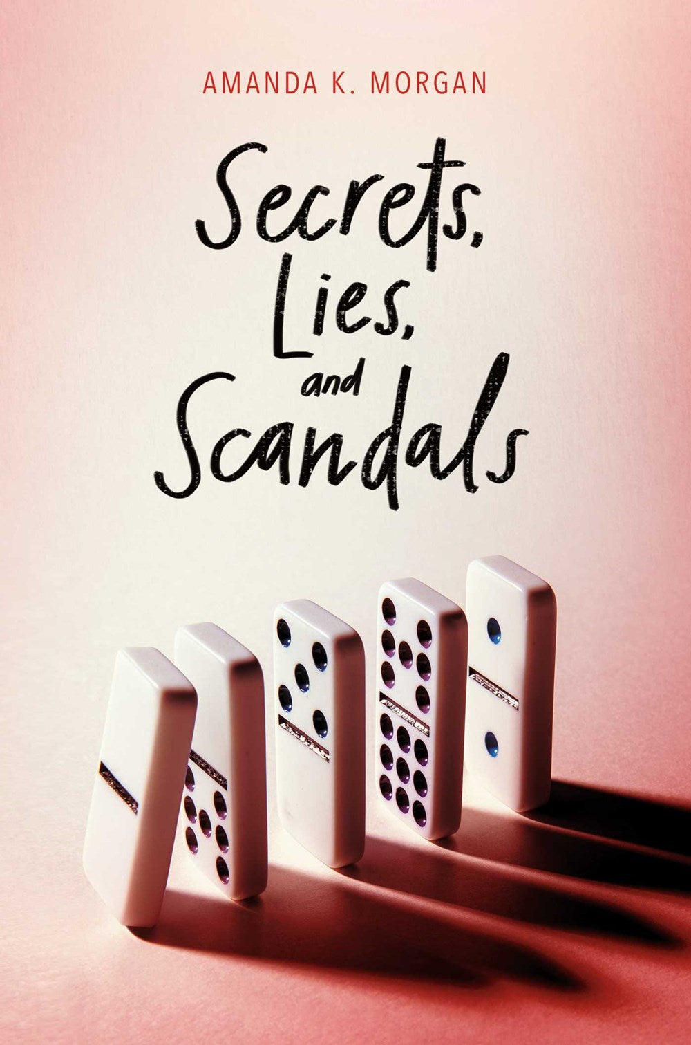 Book cover of Secrets, Lies, and Scandals by Amanda K. Morgan