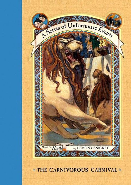 Book cover of The Carnivorous Carnival by Lemony Snicket, Brett Helquist (Illus.)