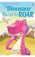 Book cover of The Dinosaur Who Lost His Roar by Russell Punter