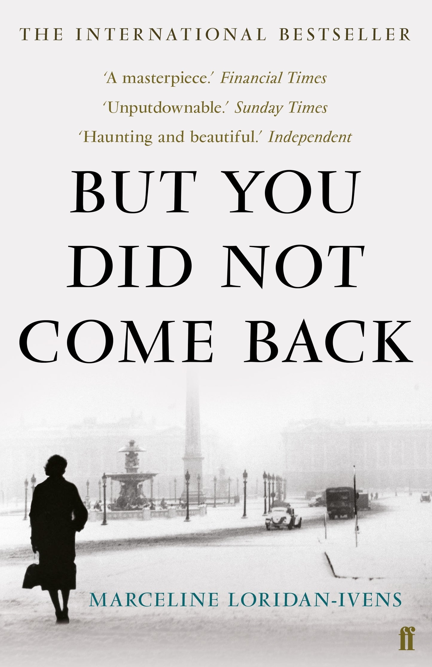 Book cover of But You Did Not Come Back by Marceline Loridan-Ivens, Sandra  Smith (Trans.)