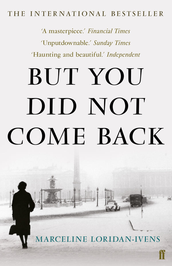 Book cover of But You Did Not Come Back by Marceline Loridan-Ivens, Sandra  Smith (Trans.)
