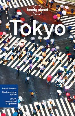 Book cover of Lonely Planet Tokyo by Lonely Planet, Rebecca Milner, Simon Richmond