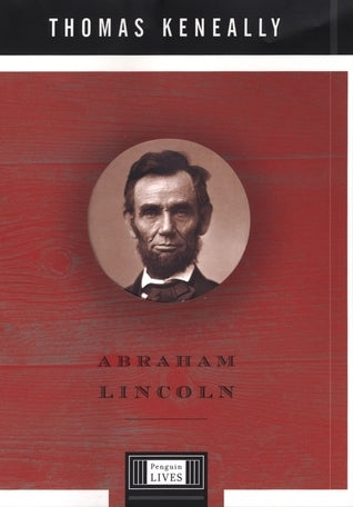 Book cover of Abraham Lincoln by Thomas Keneally