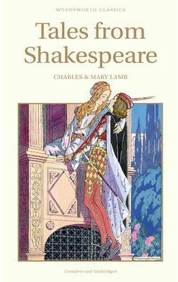Book cover of Tales From Shakespeare by Charles Lamb (Adaptor), Mary Lamb