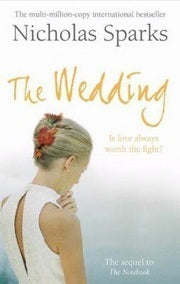 Book cover of The Wedding by Nicholas Sparks